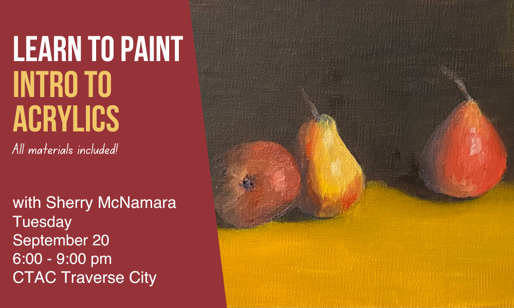 Learn to Paint Intro to Acrylics Crooked Tree Arts Center